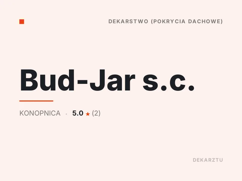 Bud-Jar s.c. Dekarstwo Konopnica