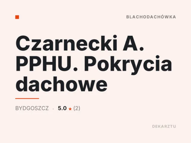Czarnecki A. PPHU. Pokrycia dachowe
