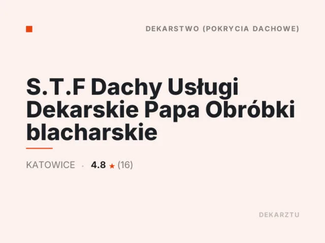 S.T.F Dachy Usługi Dekarskie Papa Obróbki blacharskie