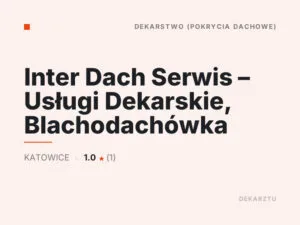 Inter Dach Serwis – Usługi Dekarskie, Blachodachówka