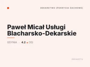 Paweł Micał Usługi Blacharsko-Dekarskie