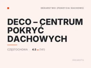 DECO – CENTRUM POKRYĆ DACHOWYCH