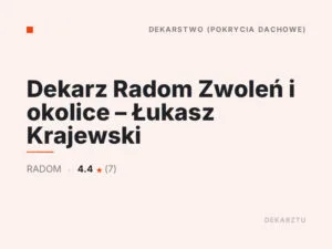 Dekarz Radom Zwoleń i okolice – Łukasz Krajewski