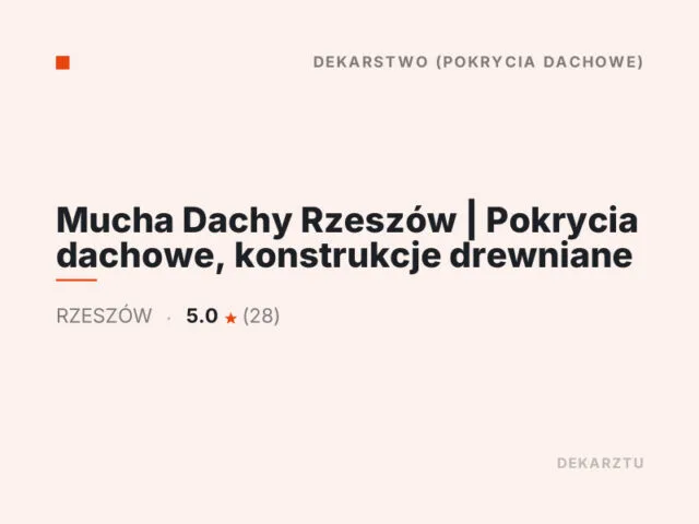 Mucha Dachy Rzeszów | Pokrycia dachowe, konstrukcje drewniane