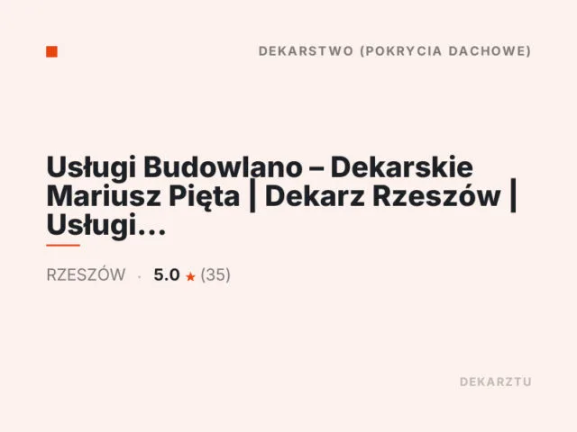 Usługi Budowlano – Dekarskie Mariusz Pięta | Dekarz Rzeszów | Usługi dekarskie