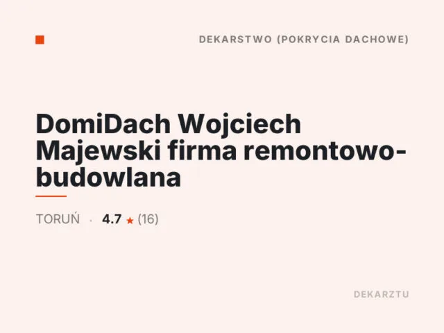 DomiDach Wojciech Majewski firma remontowo- budowlana