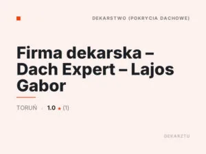 Firma dekarska – Dach Expert – Lajos Gabor