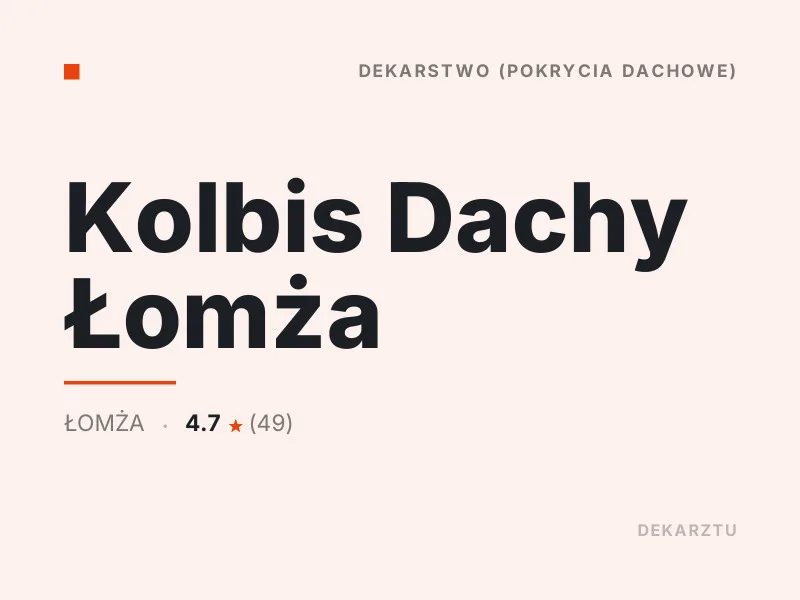 Kolbis Dachy Łomża dachy drewniane Łomża