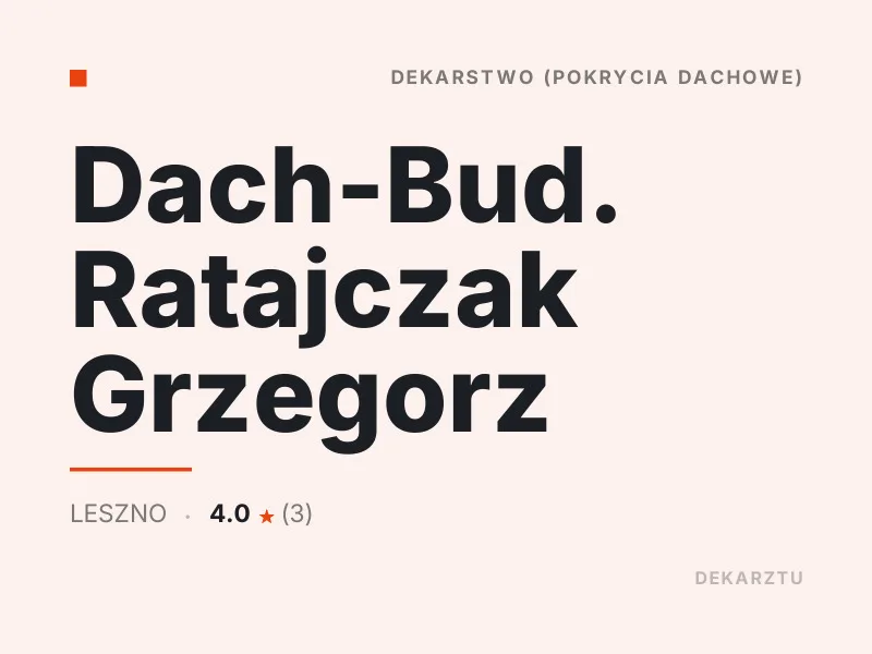 Dach-Bud Ratajczak Grzegorz dachy płaskie Leszno