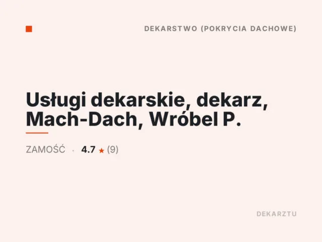 Usługi dekarskie, dekarz, Mach-Dach, Wróbel P.