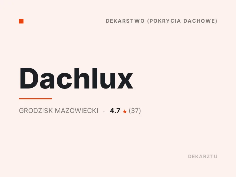 Dachlux dekarstwo Grodzisk Mazowiecki