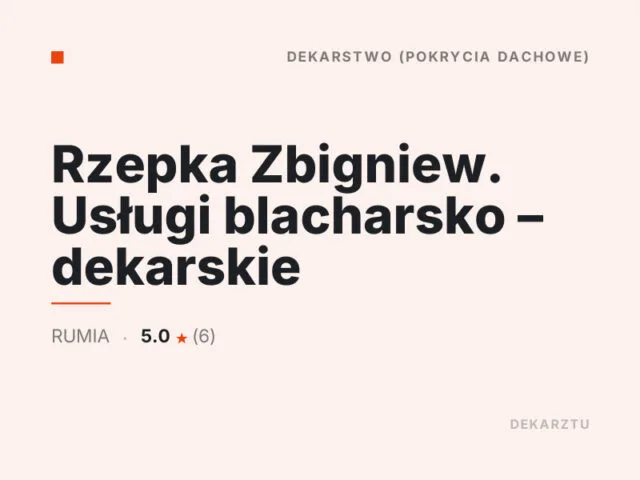 Rzepka Zbigniew. Usługi blacharsko – dekarskie