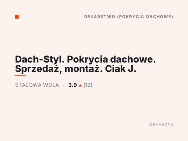 Dach-Styl. Pokrycia dachowe. Sprzedaż, montaż. Ciak J.