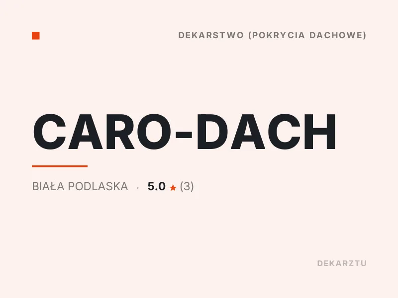 Caro-Dach dekarstwo Biała Podlaska