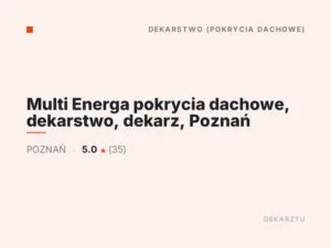 Multi Energa pokrycia dachowe, dekarstwo, dekarz, Poznań