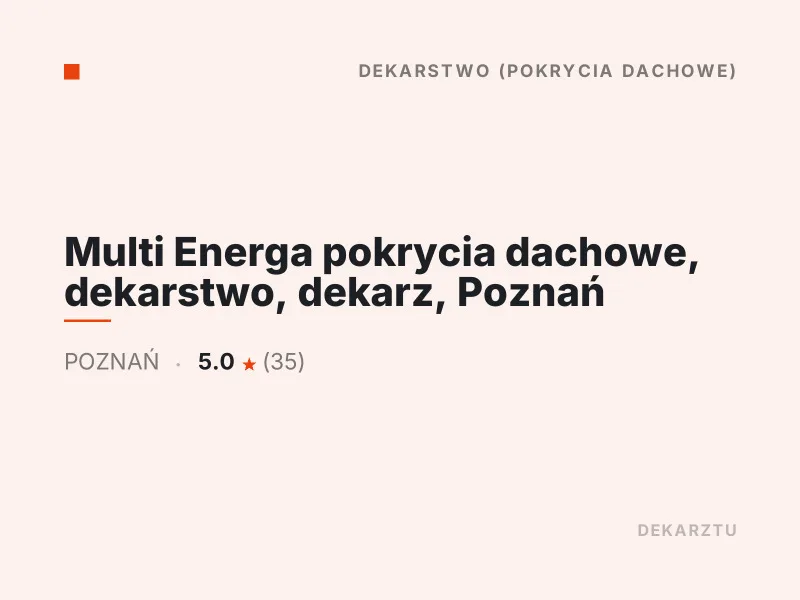 Multi Energa pokrycia dachowe dekarstwo Poznań