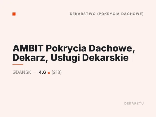 AMBIT Pokrycia Dachowe, Dekarz, Usługi Dekarskie