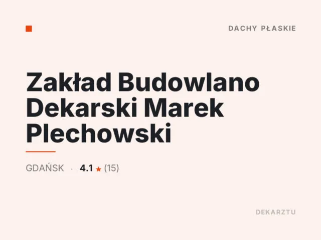 Zakład Budowlano Dekarski Marek Plechowski