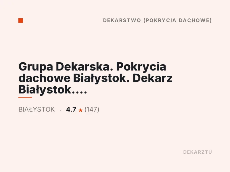 Grupa Dekarska Dekarstwo Białystok