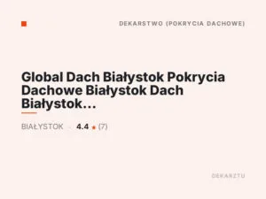 Global Dach Białystok Pokrycia Dachowe Białystok Dach Białystok Naprawa dachu