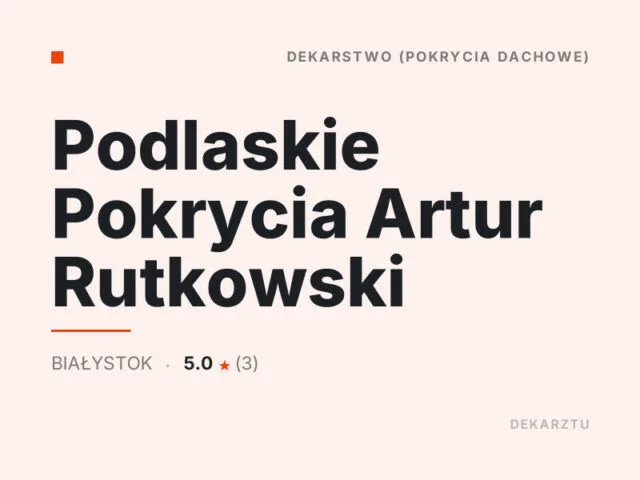 Podlaskie Pokrycia Artur Rutkowski