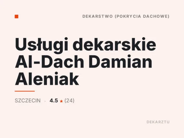 Usługi dekarskie Al-Dach Damian Aleniak