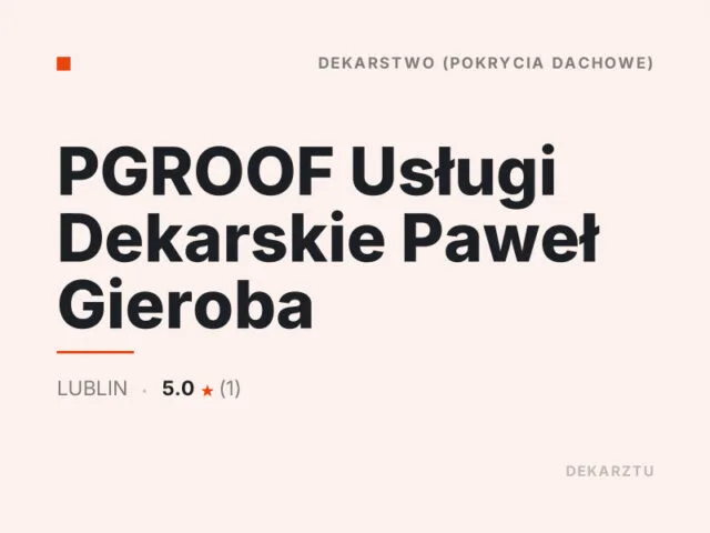 PGROOF Usługi Dekarskie Paweł Gieroba
