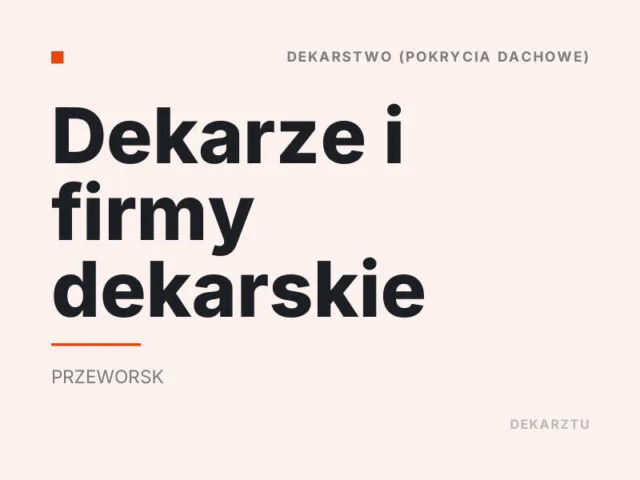 Dekarze i firmy dekarskie
