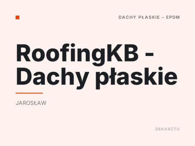 RoofingKB – Dachy płaskie