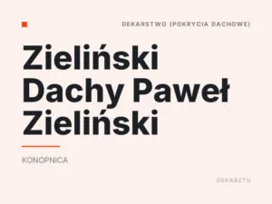 Zieliński Dachy Paweł Zieliński