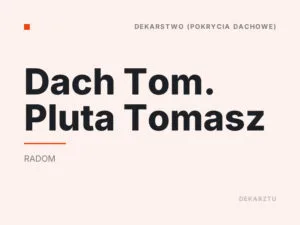 Dach Tom. Pluta Tomasz