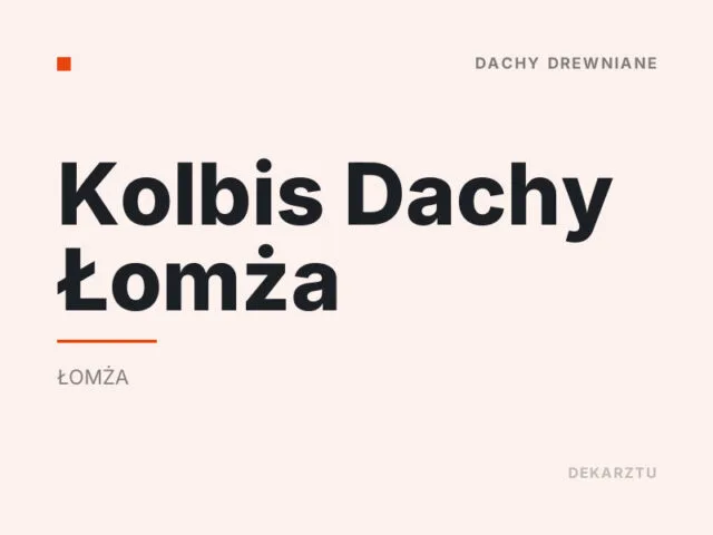 Kolbis Dachy Łomża