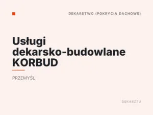 Usługi dekarsko-budowlane KORBUD