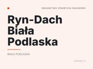 Ryn-Dach Biała Podlaska