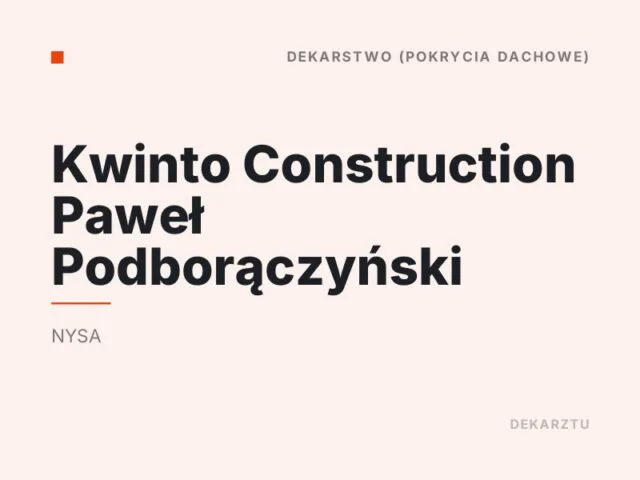Kwinto Construction Paweł Podborączyński