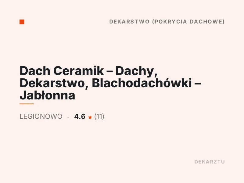 Dach Ceramik - Blachodachówki - Legionowo