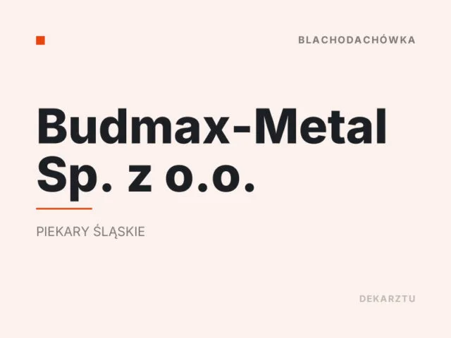 Budmax-Metal Sp. z o.o.