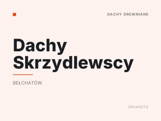 Dachy Skrzydlewscy