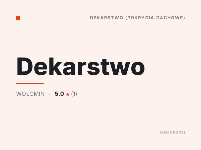 Dekarstwo pokrycia dachowe Wołomin