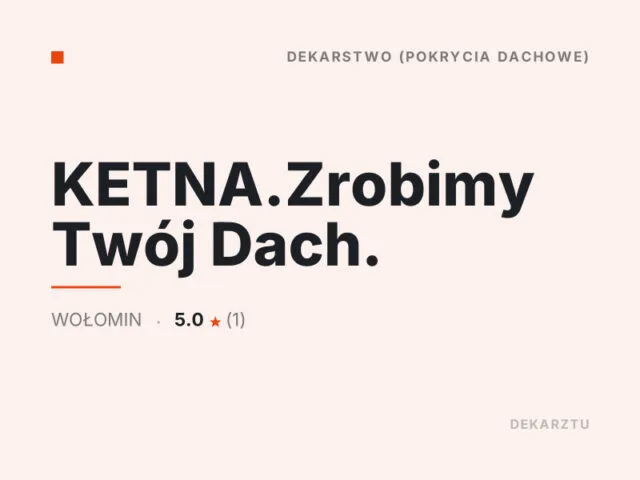 KETNA.Zrobimy Twój Dach.