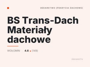 BS Trans-Dach Materiały dachowe