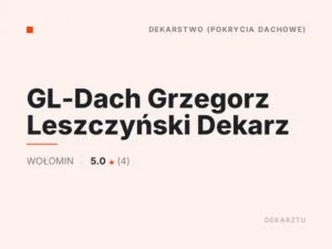 GL-Dach Grzegorz Leszczyński Dekarz