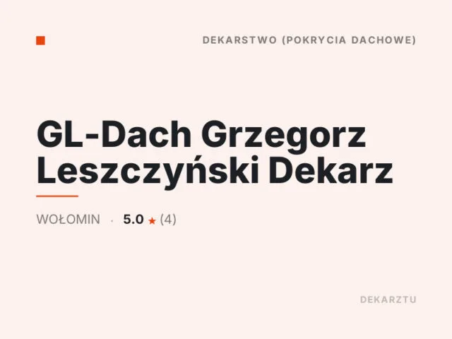 GL-Dach Grzegorz Leszczyński Dekarz