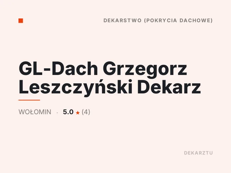 GL-Dach Grzegorz Leszczyński Dekarz dekarstwo Wołomin