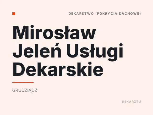 Mirosław Jeleń Usługi Dekarskie