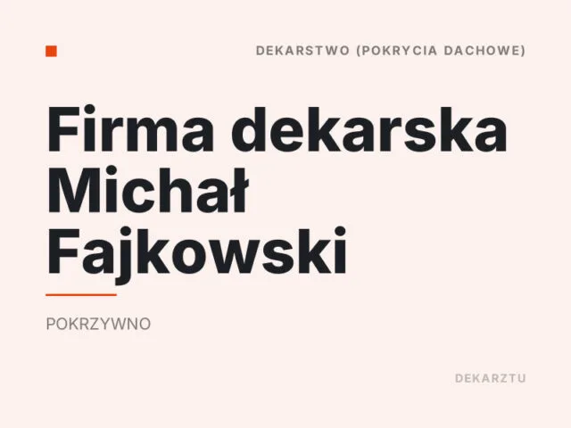 Firma dekarska Michał Fajkowski