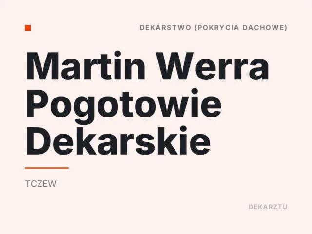 Martin Werra Pogotowie Dekarskie