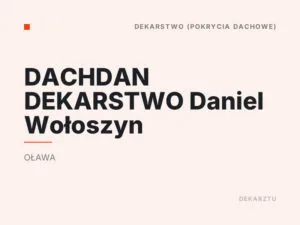 DACHDAN DEKARSTWO Daniel Wołoszyn