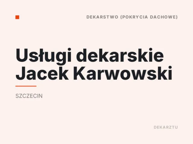 Usługi dekarskie Jacek Karwowski